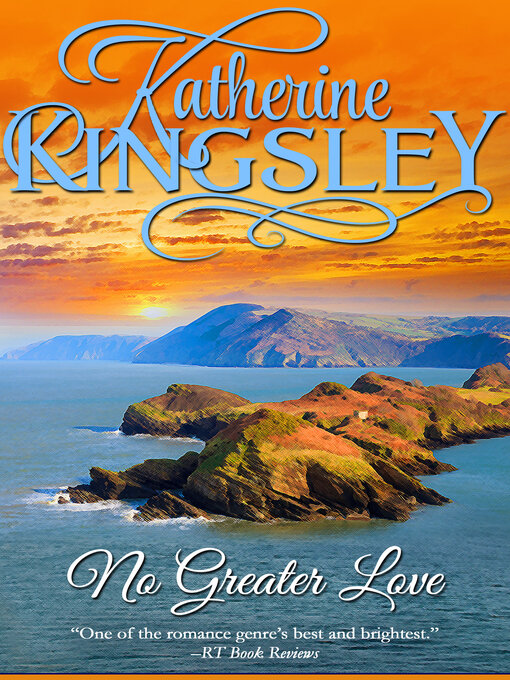 Title details for No Greater Love by Katherine Kingsley - Available